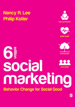 Social Marketing: Behavior Change for Social Good